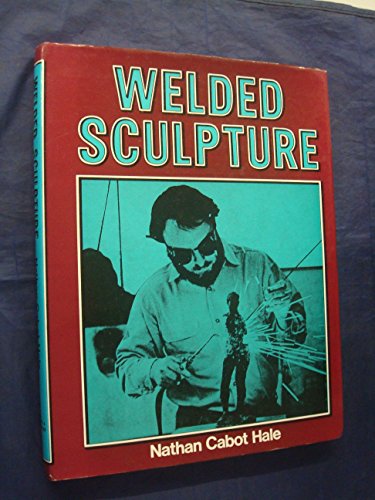 Beispielbild fr Welded Sculpture zum Verkauf von WorldofBooks