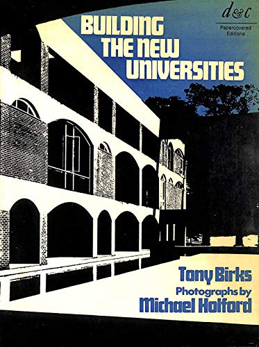 Building the New Universities (9780715361313) by Tony Birks