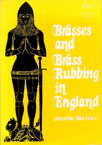 Beispielbild fr Brasses and Brass Rubbing in England zum Verkauf von AwesomeBooks