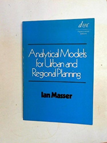 9780715363317: Analytical models for urban and regional planning