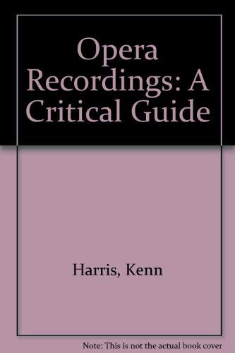 Stock image for Opera Recordings: A Critical Guide for sale by gearbooks