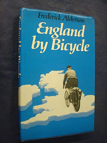 Stock image for England by Bicycle for sale by Better World Books: West