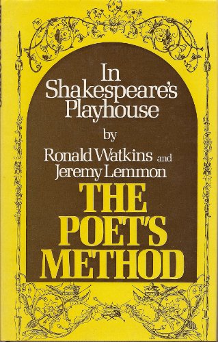 Stock image for The Poet's Method (In Shakespeare's Playhouse) for sale by UHR Books