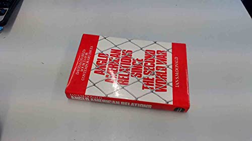 Beispielbild fr Anglo-American Relations Since the Second World War zum Verkauf von Alexander's Books