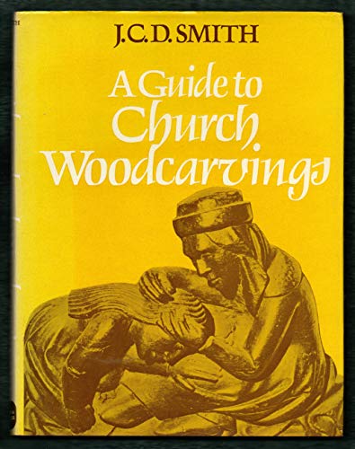 Beispielbild fr Guide to Church Woodcarvings: Misericords and Bench-ends zum Verkauf von WorldofBooks