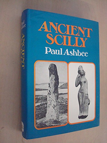 Beispielbild fr Ancient Scilly zum Verkauf von WorldofBooks