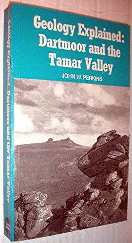 9780715366134: Geology Explained: Dartmoor and the Tamar Valley
