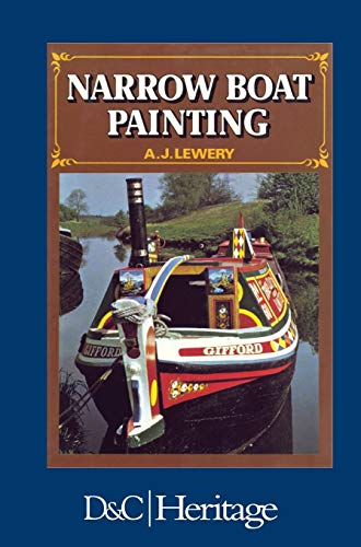 Stock image for Narrow Boat Painting: a history and description of the English narrow boats' traditional paintwork for sale by WorldofBooks