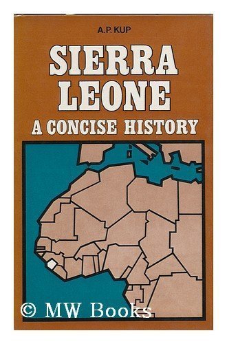 Beispielbild fr Sierra Leone: A Concise History zum Verkauf von GloryBe Books & Ephemera, LLC