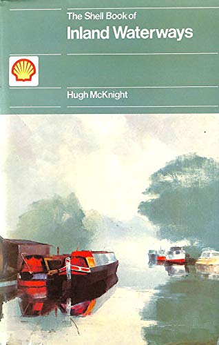 9780715368848: The Shell book of inland waterways
