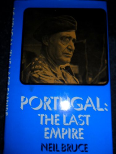 Beispielbild fr Portugal: The Last Empire zum Verkauf von Second Story Books, ABAA