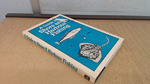 9780715370889: Guide to Shore and Harbour Fishing