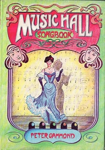 9780715371152: MUSIC HALL SONG BOOK: A COLLECTION OF 45 OF THE BEST SONGS FROM 1890-1920.