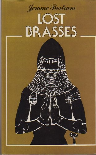 Beispielbild fr Lost Brasses zum Verkauf von WorldofBooks