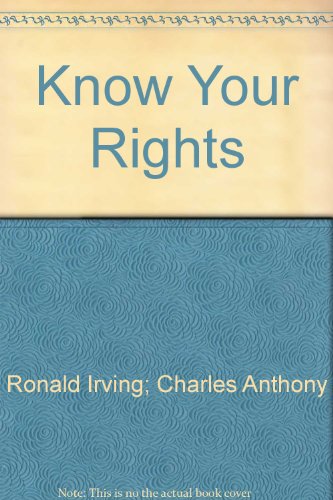 Beispielbild fr KNOW YOUR RIGHTS: A GUIDE TO EVERYDAY LAW. zum Verkauf von Cambridge Rare Books