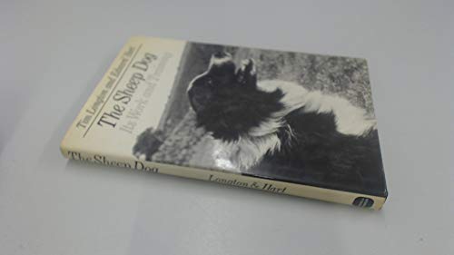 Stock image for The Sheep Dog: Its Work and Training for sale by Ryde Bookshop Ltd