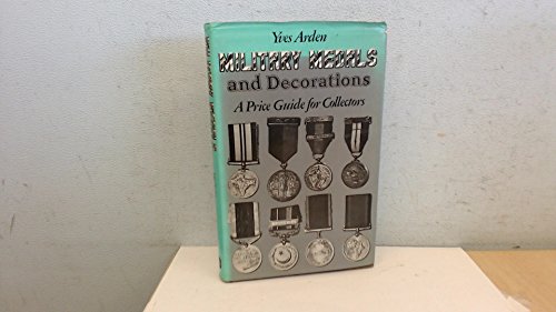 9780715372746: Military medals and decorations: A price guide for collectors