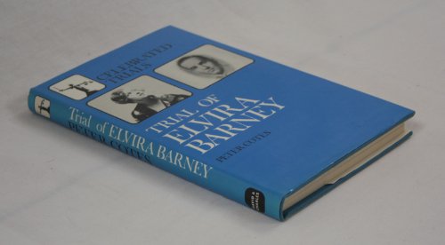 Beispielbild fr Trial of Elvira Barney zum Verkauf von WorldofBooks