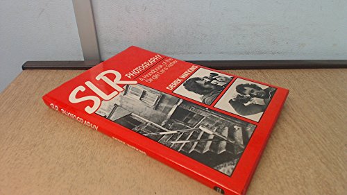 9780715373019: Slr Photography: A Handbook of the Single Lens Reflex