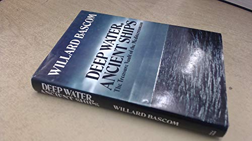 9780715373057: Deep Water, Ancient Ships: Treasure Vault of the Mediterranean