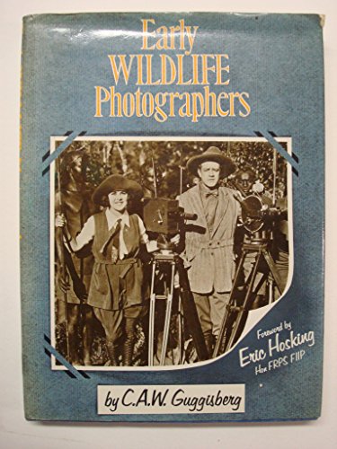 Imagen de archivo de Early Wild Life Photographers a la venta por The Guru Bookshop