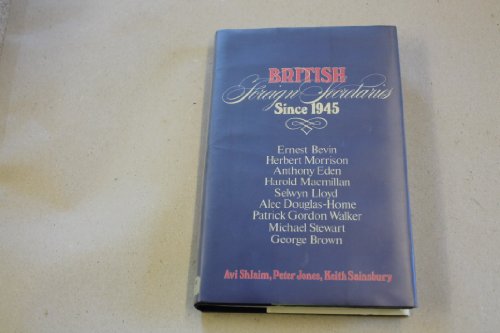 Beispielbild fr British Foreign Secretaries Since 1945 zum Verkauf von Anybook.com