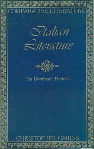 9780715373910: Italian Literature: The Dominant Themes