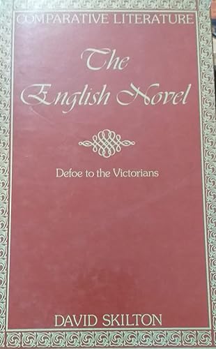 Beispielbild fr The English Novel: Defoe to the Victorians zum Verkauf von Wonder Book