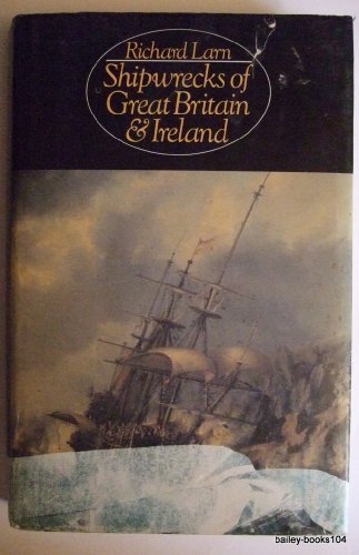 9780715374917: Shipwrecks of Great Britain and Ireland