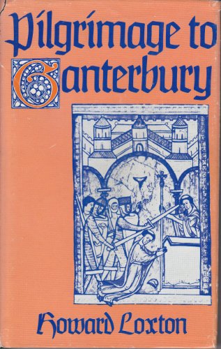 Stock image for Pilgrimage to Canterbury for sale by Better World Books