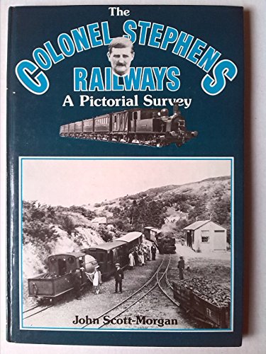 Beispielbild fr Colonel Stephens Railways: A Pictorial Survey zum Verkauf von WorldofBooks