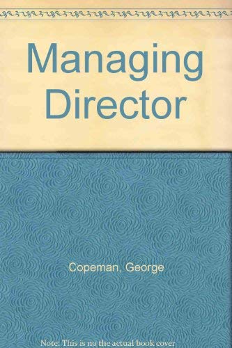 The managing director (9780715375563) by Copeman, George