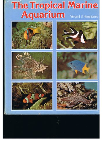 Stock image for Tropical Marine Aquarium for sale by Reuseabook