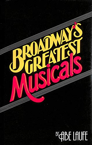 Stock image for Broadway'S Greatest Musicals for sale by Wild Apricot Enterprises