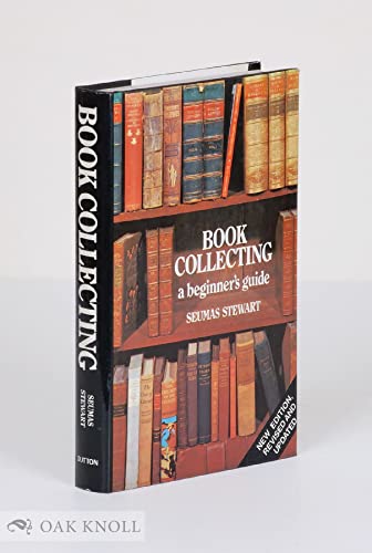 Beispielbild fr Book Collecting. A Beginner's Guide. zum Verkauf von Antiquariaat Schot
