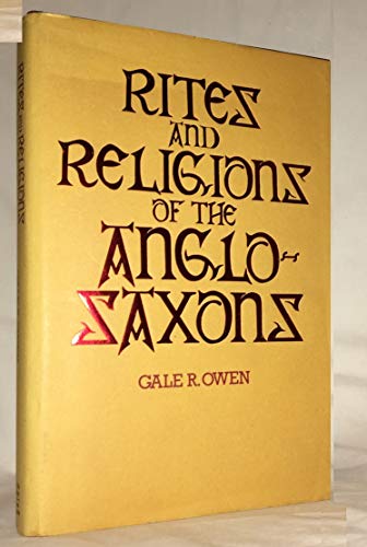 9780715377598: Rites and Religions of the Anglo-Saxons