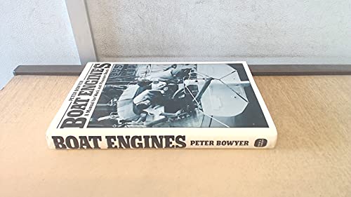 Boat Engines: A Manual for Work and Pleasure Boats