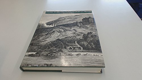 Stock image for Guide to British Topographical Prints for sale by Dale A. Sorenson
