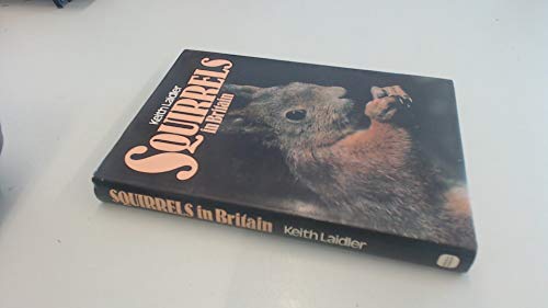 Beispielbild fr Squirrels in Britain. zum Verkauf von Plurabelle Books Ltd