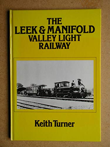 9780715379509: Leek and Manifold Valley Light Railway