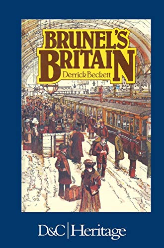 Beispielbild fr Brunel's Britain zum Verkauf von Flying Danny Books