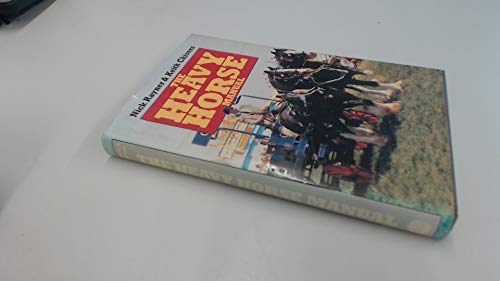 Beispielbild fr The Heavy Horse Manual zum Verkauf von WorldofBooks