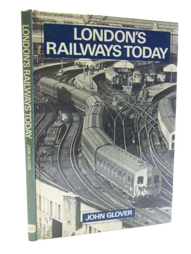 Beispielbild fr London'S Railways Today zum Verkauf von WorldofBooks