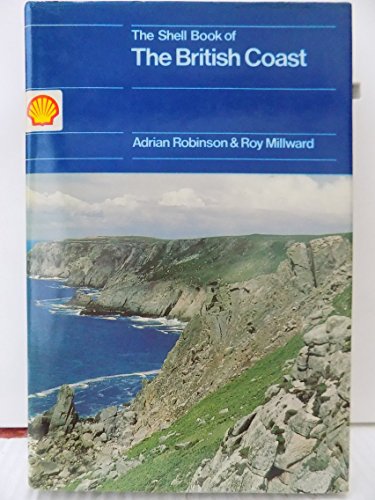 Stock image for The Shell Book of the British Coast for sale by Goldstone Books