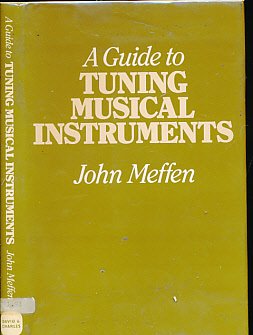 Imagen de archivo de Guide to Tuning Musical Instruments a la venta por WorldofBooks