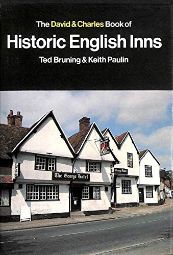Stock image for The David and Charles Book of Historic English Inns for sale by Sarah Zaluckyj