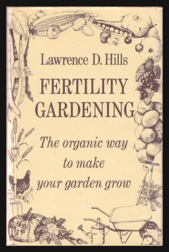 Beispielbild fr Fertility Gardening zum Verkauf von WorldofBooks