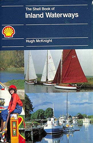 Beispielbild fr The Shell Book of Inland Waterways zum Verkauf von Better World Books
