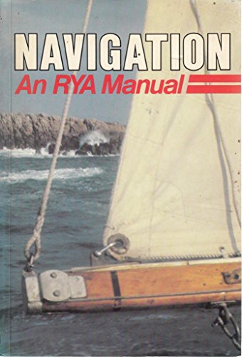 Beispielbild fr Navigation: An RYA manual zum Verkauf von AwesomeBooks