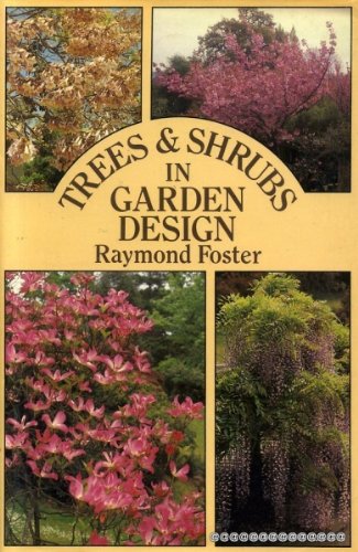 Stock image for Trees & Shrubs on Garden Design for sale by J J Basset Books, bassettbooks, bookfarm.co.uk